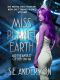 [Miss Planet Earth 02] • Miss Planet Earth and the Amulet of Beb-Sha-Na